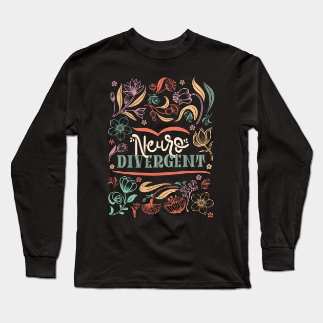 Neurodivergent Long Sleeve T-Shirt by theautisticlife